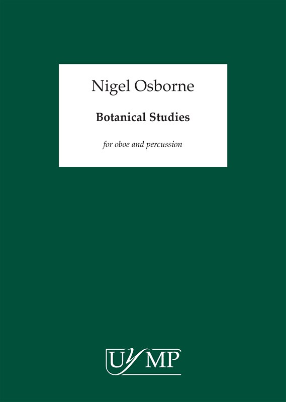 Nigel Osborne: Botanical Studies