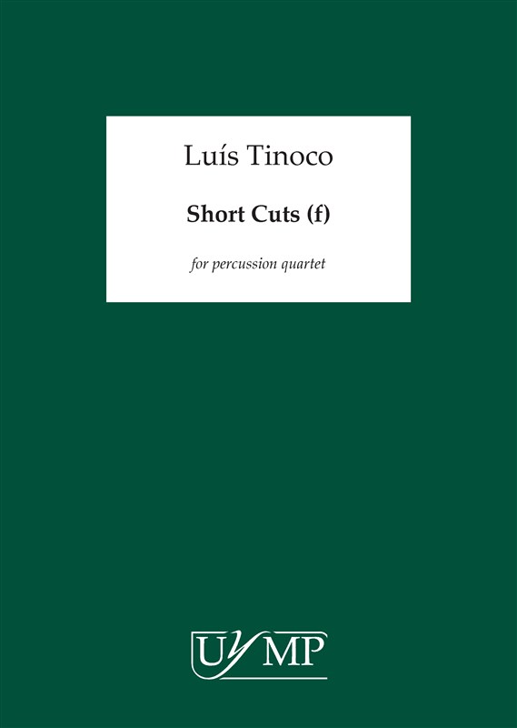 Luís Tinoco: Short Cuts (f) Score