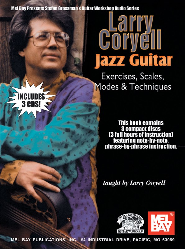 Larry Coryell - Jazz Guitar Exercises, Scales, Modes