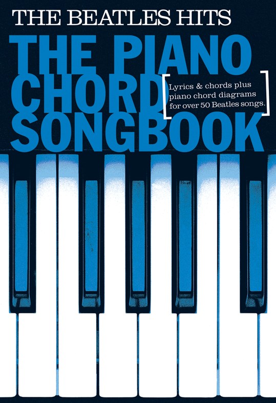 Piano Chord Songbook: The Beatles Hits