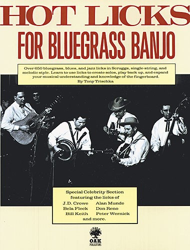 Hot Licks For Bluegrass Banjo