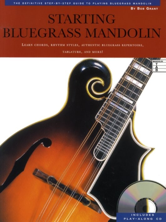 Bob Grant: Starting Bluegrass Mandolin
