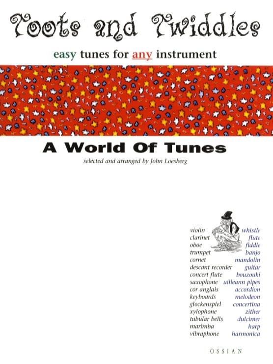 Toots And Twiddles: A World Of Tunes