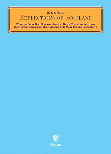 Musical Reflections Of Scotland