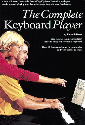 The Complete Keyboard Player: Omnibus Press Edition