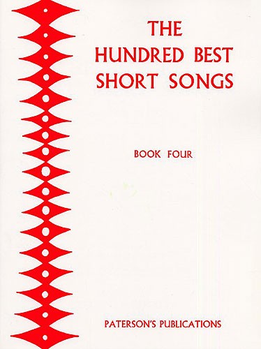 The Hundred Best Short Songs - Book Four