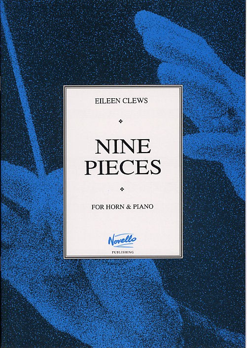 Eileen Clews: Nine Pieces for Horn and Piano