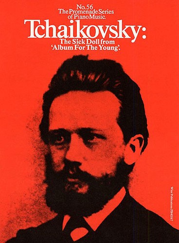 Tchaikovsky: The Sick Doll: Album For The Young (No.56)