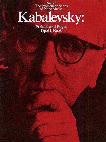 Dmitri Kabalevsky: Prelude and Fugue Op.61, No.6 (No.73)