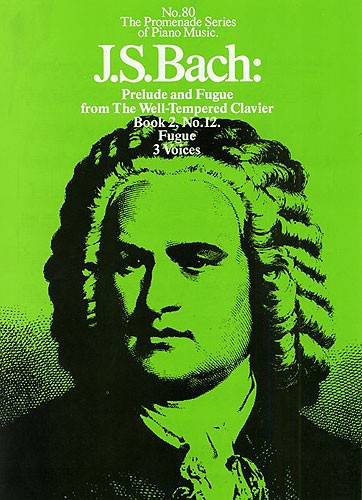 J.S Bach: Prelude and Fugue: Well Tempered Clavier Book 2, No.12 (No.80)