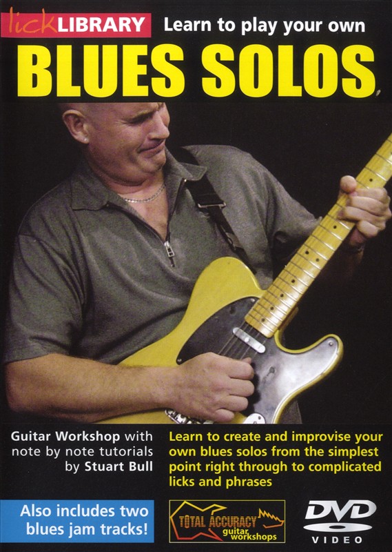 Lick Library: Learn To Play Your Own Blues Solos