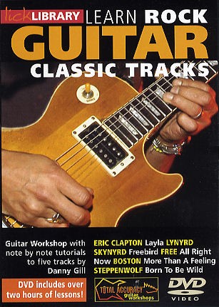 Lick Library: Learn Rock Guitar Classic Tracks