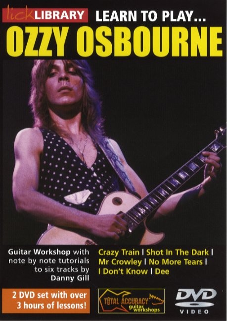 Lick Library: Learn To Play Ozzy Osbourne