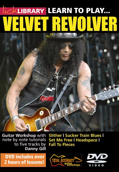 Lick Library: Learn To Play... Velvet Revolver