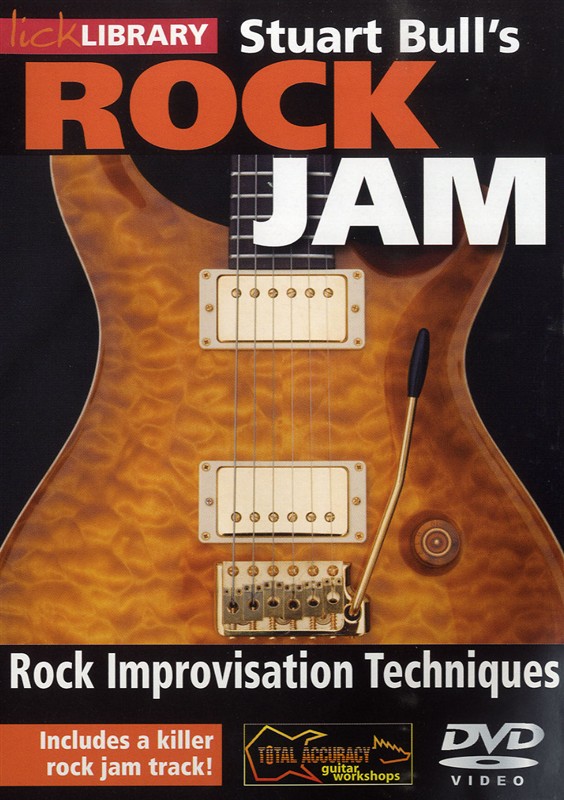 Lick Library: Stuart Bull's Rock Jam - Rock Improvisation Techniques