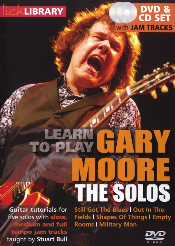 Lick Library: Learn To Play Gary Moore - The Solos