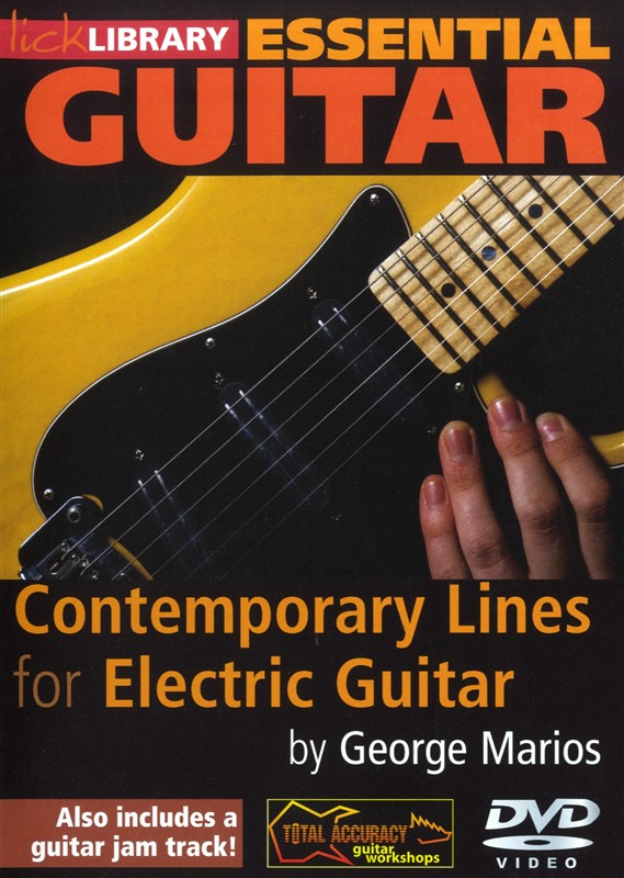 Lick Library: Essential Guitar - Contemporary Lines For Electric Guitar