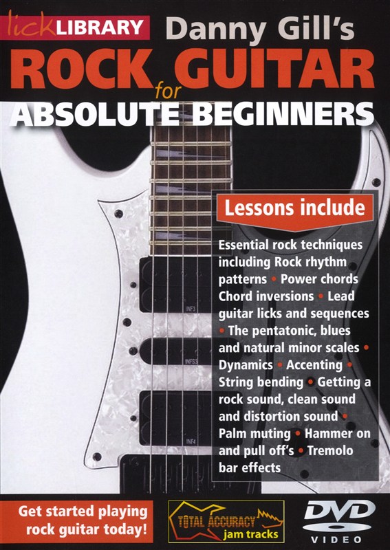 Lick Library: Rock Guitar For Absolute Beginners