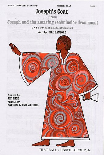 Andrew Lloyd Webber: Joseph's Coat (Joseph And The Amzing Technicolor Dreamcoat)