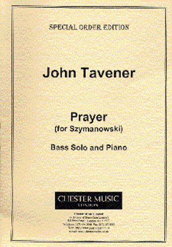 John Tavener: Prayer (For Szymanowski)