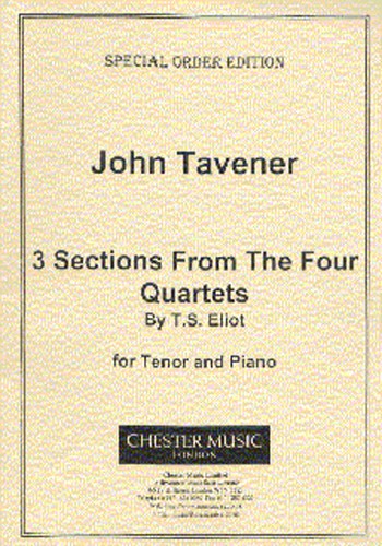 John Tavener: 3 Sections From The Four Quartets