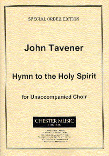 John Tavener: Hymn To The Holy Spirit