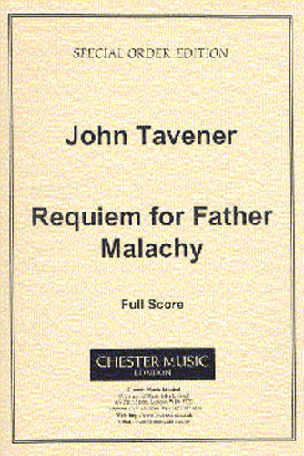 John Tavener: Requiem For Father Malachy