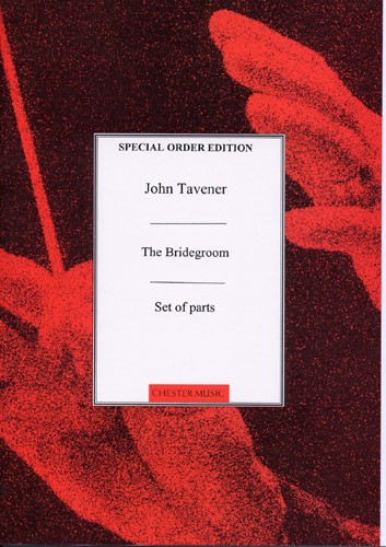 John Tavener: The Bridegroom (String Parts)