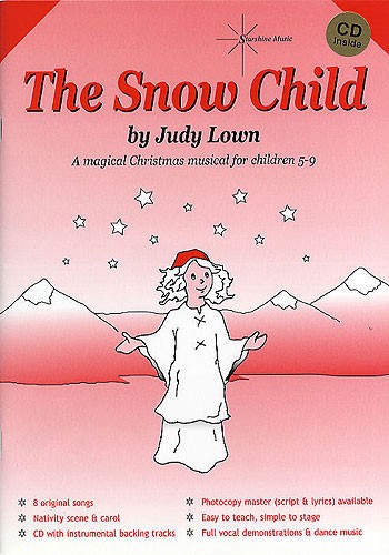 Judy Lown: The Snow Child (Score And CD)