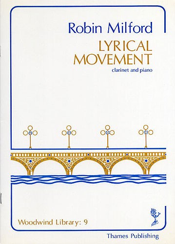 Robin Milford: Lyrical Movement