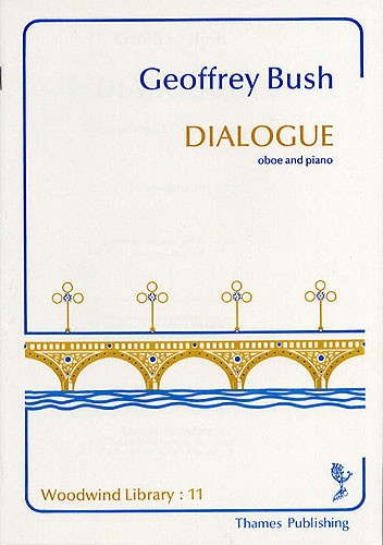Geoffrey Bush: Dialogue