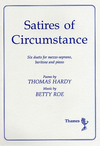 Betty Roe: Satires Of Circumstance