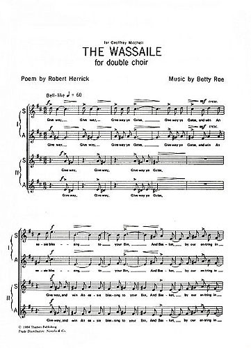 Betty Roe: The Wassaile (SATB)