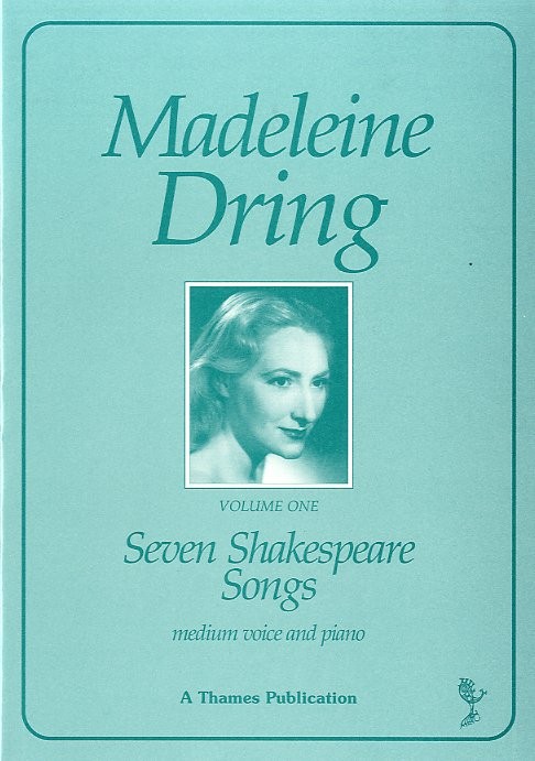 Madeleine Dring: Seven Shakespeare Songs