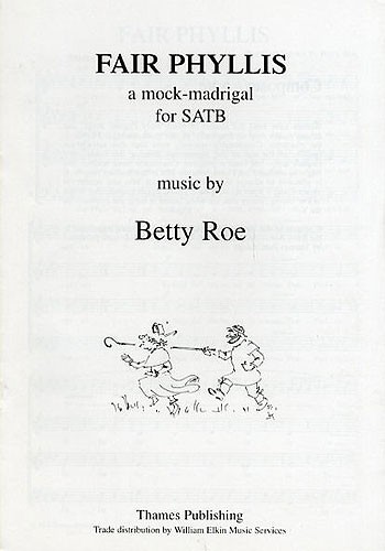 Betty Roe: Fair Phyllis