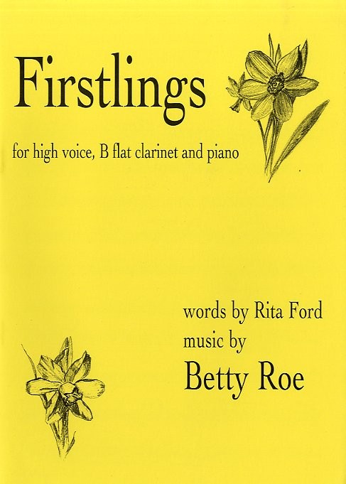 Betty Roe: Firstlings