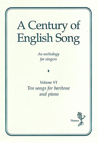 A Century Of English Song Volume VI