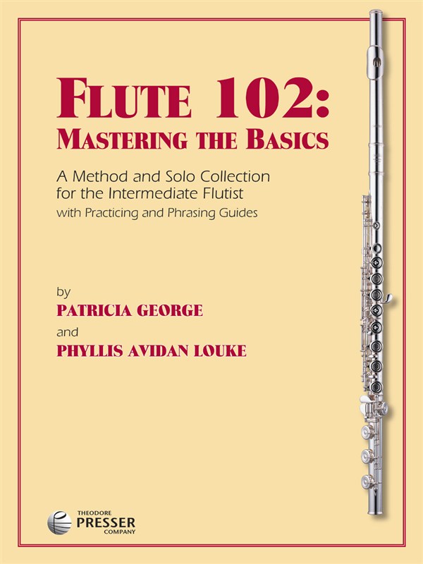 Flute 102: Mastering The Basics