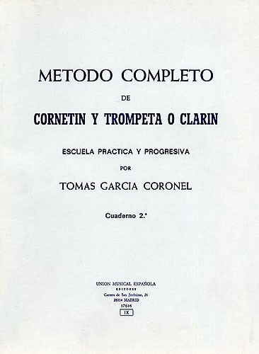 Tomas Garcia Coronel: Metodo Completo Cuaderno Completo De Trompeta Vol.2
