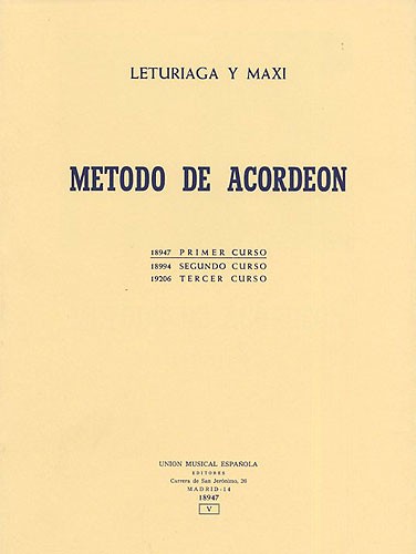 Leturiaga Y Maxi: Metodo De Acordeon (1st Course)