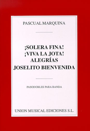 P Marquina: Pasodobles Para Banda