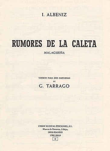 Albeniz Rumores De La Caleta Malaguena