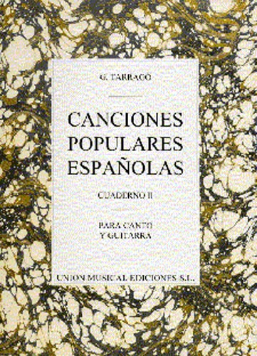 Tarrago: Canciones Populares Espanolas Cuaderno III