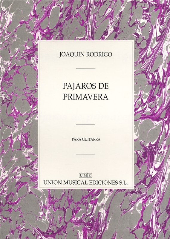 Rodrigo: Pajaros De Primavera Para Guitarra