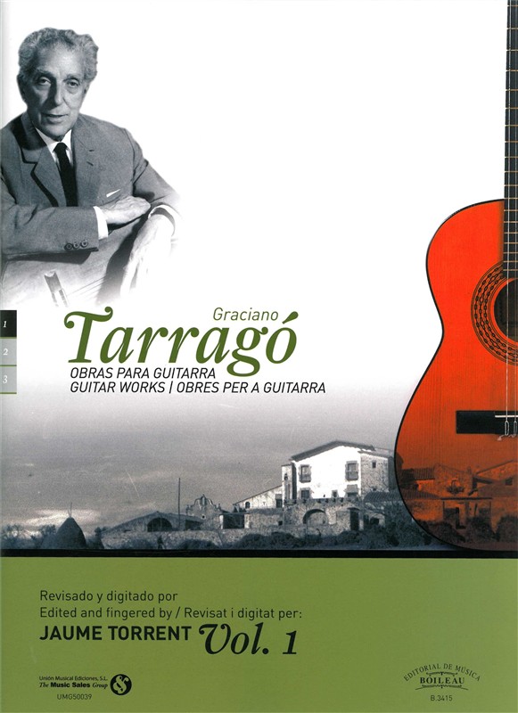 Graciano Tarrag: Guitar Works - Volume 1