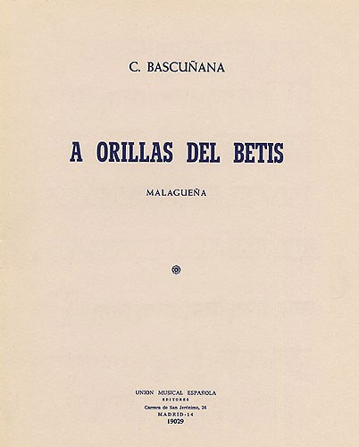 Carlos Bascunana: A Orillas Del Betis (Malaguena)