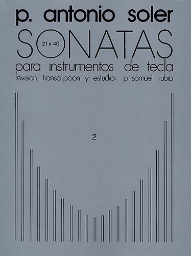 P. Antonio Soler: Sonatas Volume Two