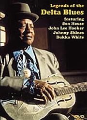 Legends Of The Delta Blues DVD