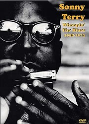 Sonny Terry: Whoopin' The Blues DVD