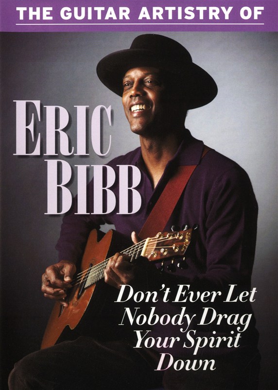 Eric Bibb: Guitar Artistry